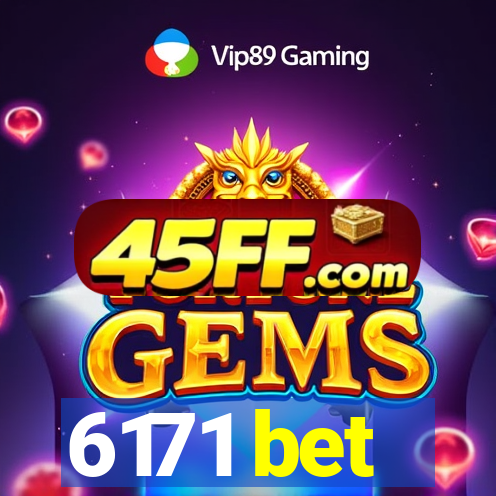 6171 bet